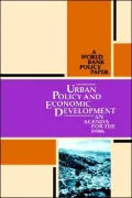 Urban Policy and Economic Development: An Agenda for the 1990s