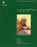 Evaluating Health Projects: Lessons from the Literature