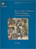 Review of Early Childhood Development Policy and Programs in Sub-Saharan Africa