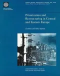Privatization and restructuring in Central and Eastern Europe