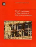 China's Management of Enterprise Assets : The State As Shareholder