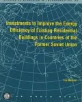 Investments to Improve the Efficiency of Existing Residential Buildings in Countries of the Former Soviet Union