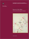 Voices of the Poor: Poverty and Social Capital in Tanzania