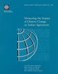 Measuring the Impact of Climate Change on Indian Agriculture