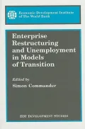 Enterprise Restructuring and Unemployment in Models of Transition