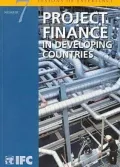 Project Finance in Developing Countries: IFC's Lessons of Experience