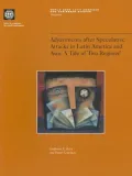 Adjustments after speculative attacks in Latin America and Asia