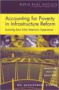 Accounting for Poverty in Infrastructure Reform: Learning from Latin America's Experience