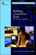 Building Competitive Firms: Incentives and Capabilities