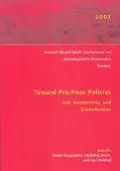 Conference on Development Economics, Europe 2002-2003: Toward Pro-Poor Policies--Aid, Institutions, and Globalization