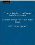 Domestic Regulation and Services Trade Liberalization: A Challenge for the WTO