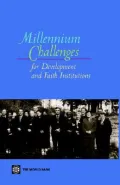 Millennium Challenges for Development and Faith Institutions