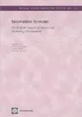 Innovation Systems: World Bank Support of Science and Technology Development