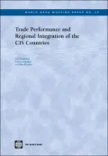 Trade Performance and Regional Integration of the CIS Countries