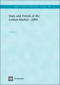 State and Trends of the Carbon Market 2004