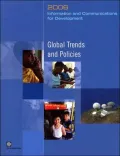 Information and Communications for Development: Global Trends and Policies