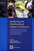 Analyzing the Distributional Impact of Reforms: A Practitioner's Guide to Pension, Health, Labor Markets, Public Sector Downsizing, Taxation, Decentralization, and Macroeconomic Modeling, Vol. 2