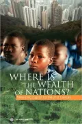 Where is the Wealth of Nations?: Expanding the Measures of Wealth