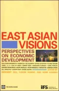 East Asian Visions: Perspectives on Economic Development
