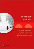 From Red to Gray: The Third Transition of Aging Populations in Eastern Europe and the Former Soviet Union
