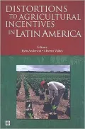 Distortions to Agricultural Incentives in Latin America