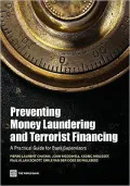 Preventing Money Laundering and Terrorism Financing: A Practical Guide for Bank Supervisors