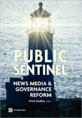 Public Sentinel: News Media and Governance Reform