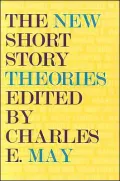 The New Short Story Theories