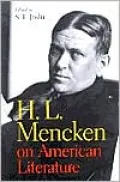 H. L. Mencken on American Literature