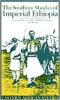 The Southern Marches of Imperial Ethiopia