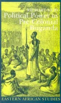Political Power in Pre-Colonial Buganda : Economy, Society and Welfare in the Nineteenth Century