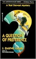 Question of Preference (A Teal Stewart Mystery)