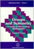 Groups and Symmetry: A Guide to Discovering Mathematics, Vol. 5