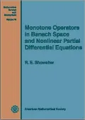 Monotone Operators in Banach Space and Nonlinear Partial Differential Equations