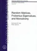 Random matrices, Frobenius eigenvalues, and monodromy