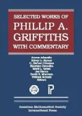 Selected works of Phillip A. Griffiths with commentary