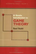 A Gentle Introduction to Game Theory, Vol. 13