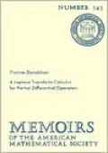 A Laplace Transform Calculus for Partial Differential Operators