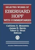 Selected Works of Eberhard Hopf : With Commentary