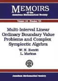 Multi-Interval Linear Ordinary Boundary Value Problems and Complex Symplectic Algebra