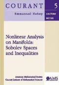 Nonlinear Analysis on Manifolds: Sobolev Spaces and Inequalities