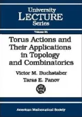 Torus Actions and Their Applications in Topology and Combinatorics