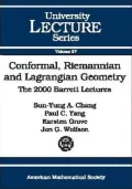Conformal, Riemannian, and Lagranian Geometry: The 2000 Barrett Lectures