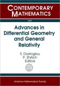 Advances in Differential Geometry and General Relativity