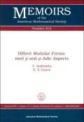 Hilbert Modular Forms: mod p and p-Adic Aspects (Memoirs of the American Mathematical Society Series, No. 819), Vol. 173