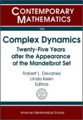 Complex Dynamics: Twenty-Five Years after the Appearance of the Mandelbrot Set