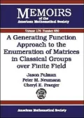 A Generating Function Approach to the Enumeration of Matrices in Classical Groups over Finite Fields