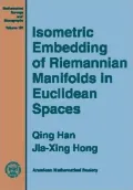 Isometric Embedding of Riemannian Manifolds in Euclidean Spaces