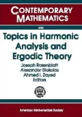 Topics in Harmonic Analysis and Ergodic Theory