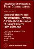 Spectral Theory and Mathematical Physics: A Festschrift in Honor of Barry Simon's 60th Birthday: Ergodic Schrödinger Operators, Singular Spectrum, Orthogonal Polynomials, and Inverse Spectral Theory, Vol. 76